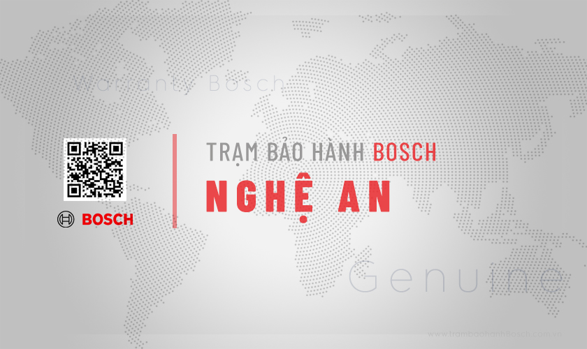 Trung tâm bảo hành Bosch tại Nghệ An | Địa chỉ duy nhất 8 Thông tin về Trung tâm bảo hành Bosch tại Nghệ An | Địa chỉ duy nhất