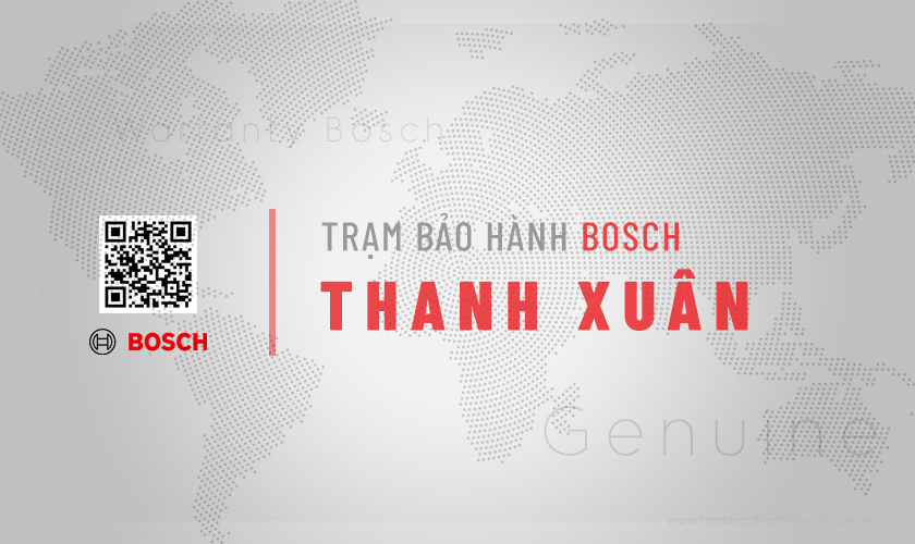 Trung tâm bảo hành Bosch tại Thanh Xuân | Chính hãng 3 Trung tâm bảo hành Bosch tại Thanh Xuân | Chính hãng