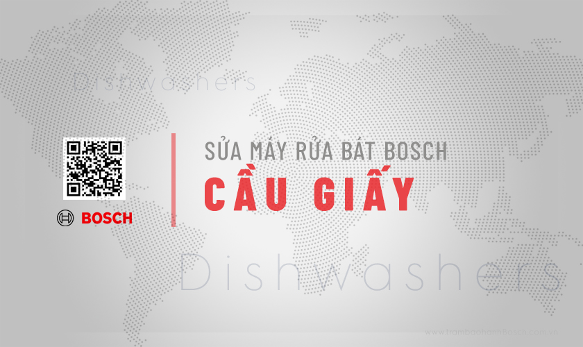 Sửa máy rửa bát Bosch tại Cầu Giấy | Chính hãng số #1 2 Dịch vụ sửa máy rửa bát Bosch tại Cầu Giấy | Chính hãng số #1 của Trạm bảo hành Bosch VN