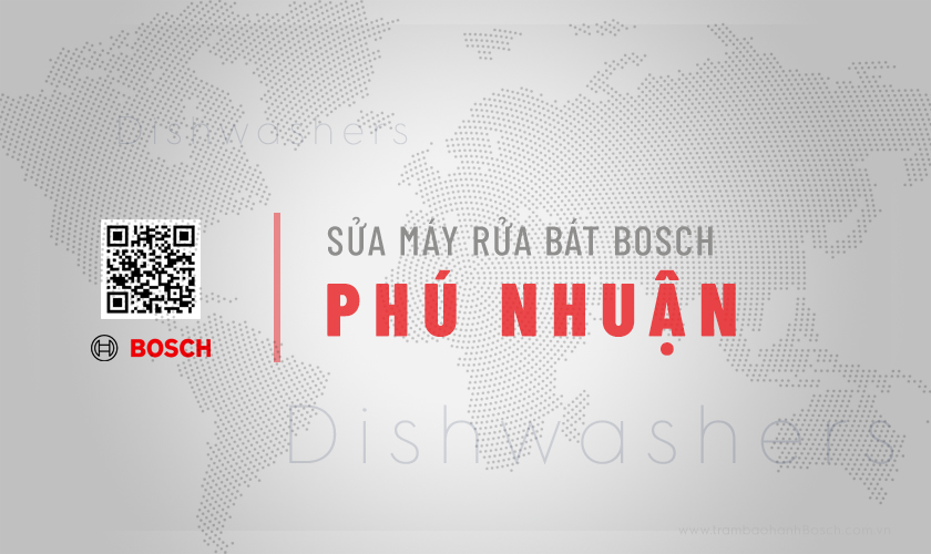 Sửa máy rửa bát Bosch tại Phú Nhuận | Uy tín, Bảo hành dài 9 Giới thiệu dịch vụ sửa máy rửa bát Bosch tại Phú Nhuận | Uy tín, Bảo hành dài