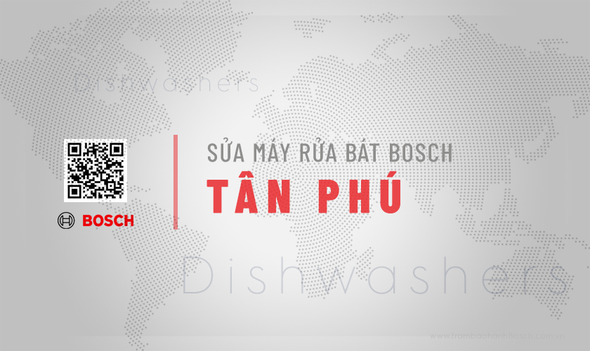 Sửa máy rửa bát Bosch tại Tân Phú | Thợ hãng, Chỉ 30p có mặt 7 Thông tin về dịch vụ sửa máy rửa bát Bosch tại Tân Phú | Thợ hãng, Chỉ 30p có mặt